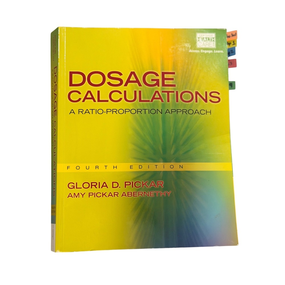 Cengage Dosage Calculations Textbook Fourth Edition Yellow Good Used Access Code